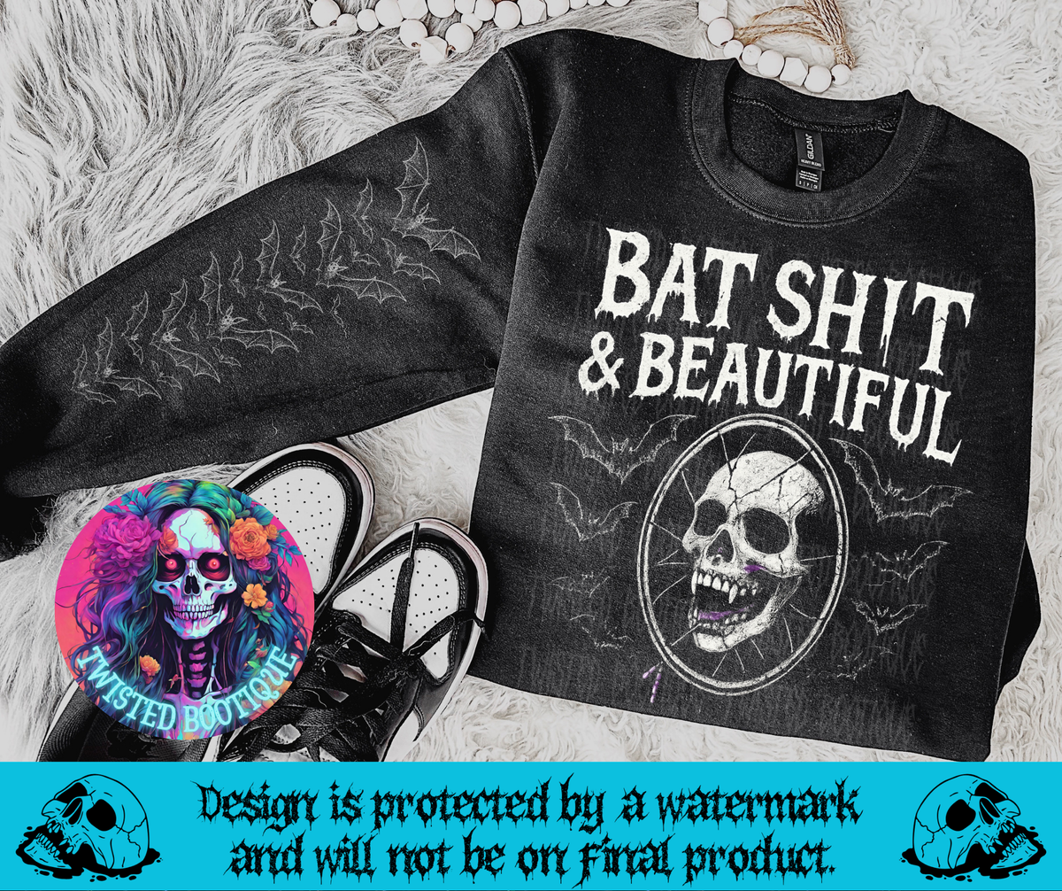 Bat Sh*t & Beautiful Tee/Sweatshirt
