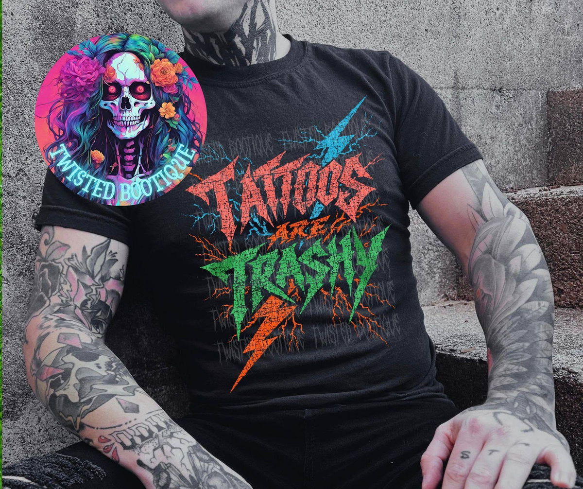 Tattoos Are Trashy