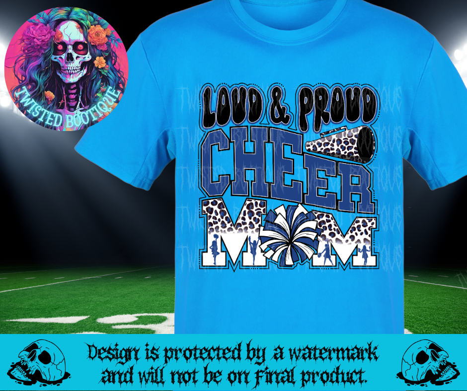 Loud & Proud Cheer Mom
