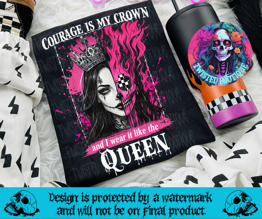 Courage Is My Crown Tee