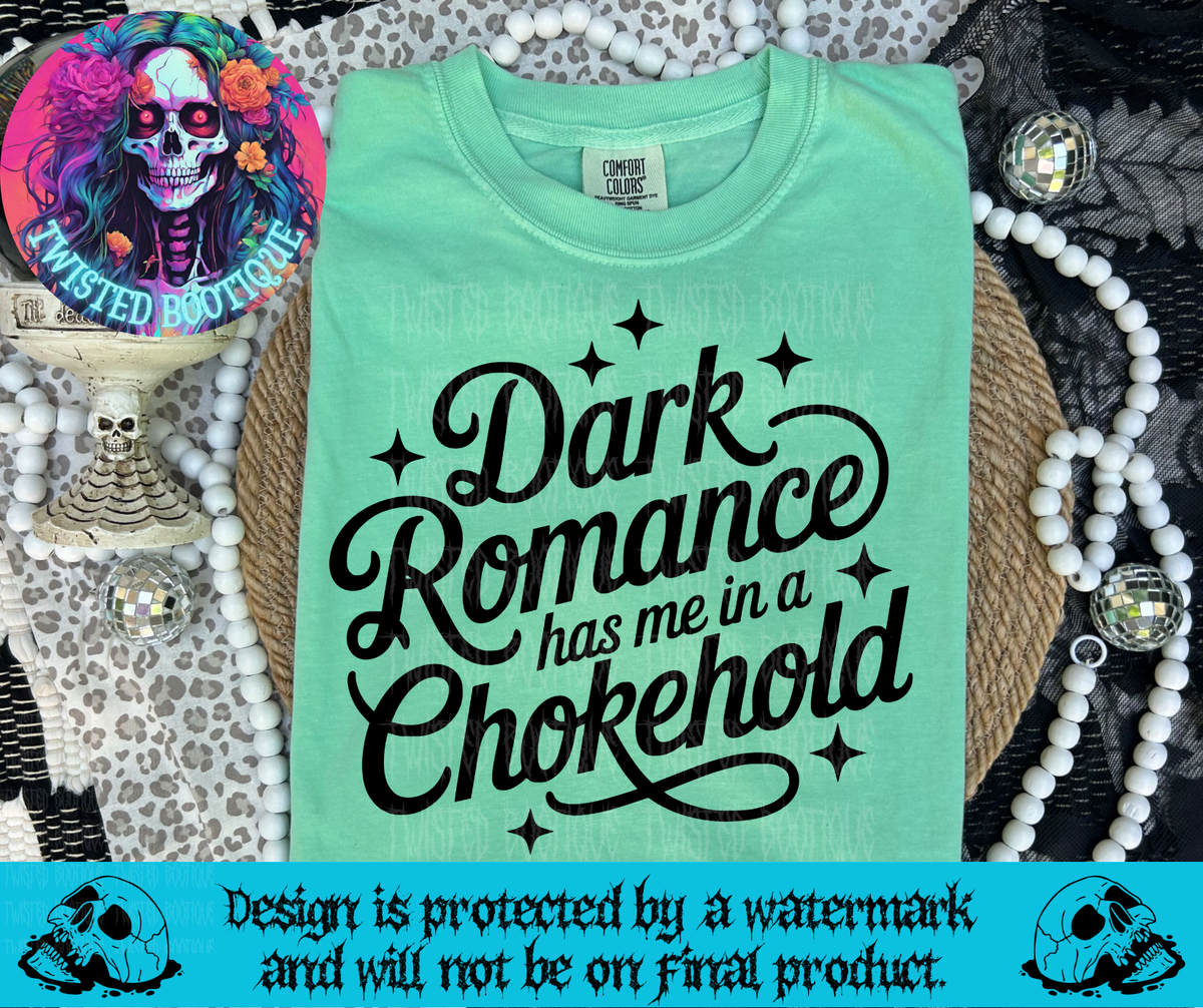Dark Romance Has Me In A Chokehold