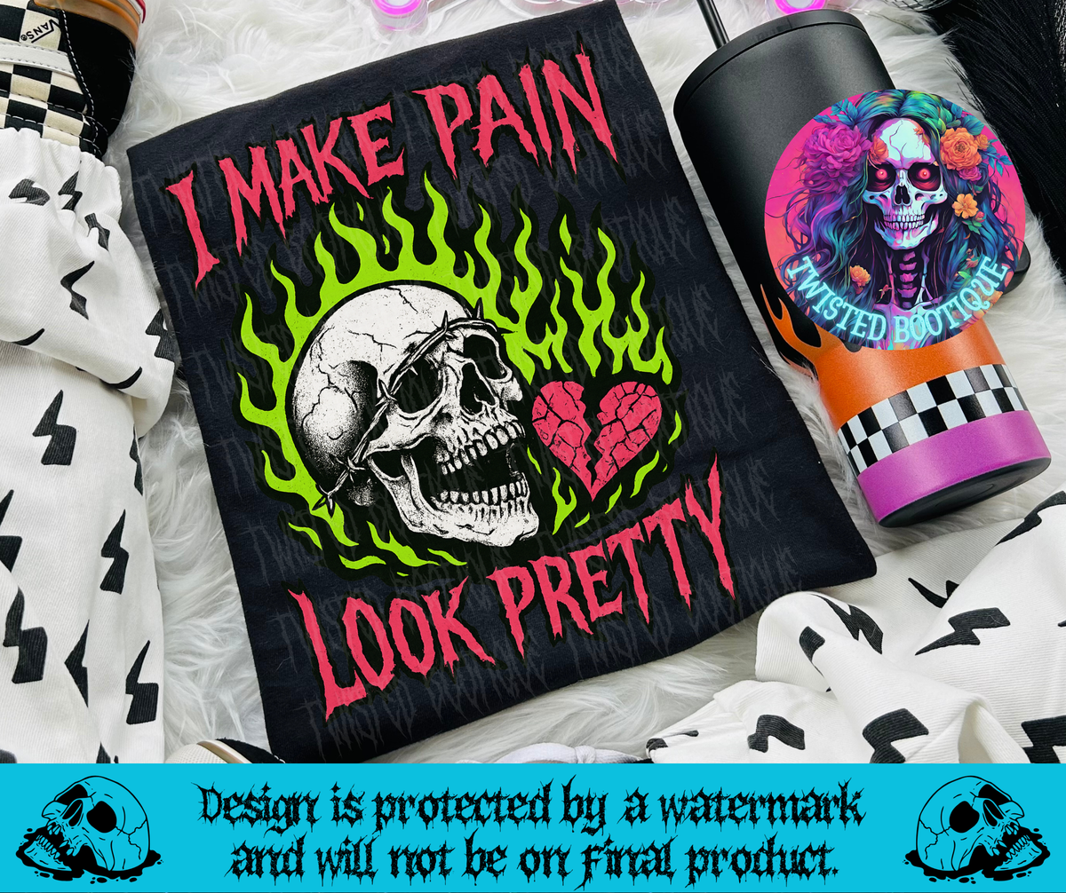 I Make Pain Look Pretty Tee