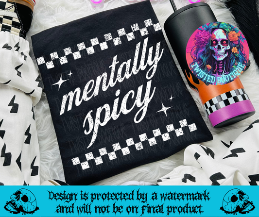 Mentally Spicy Tee