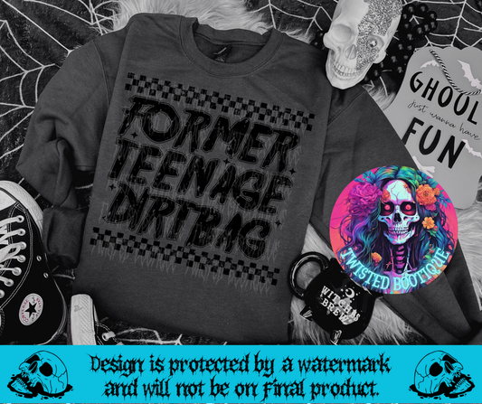 Former Teenage Dirtbag Sweatshirt