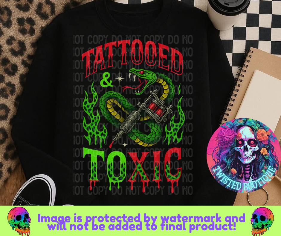 Tattooed & Toxic