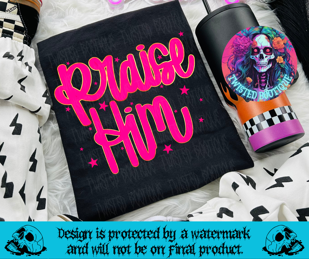 Praise Him Tee