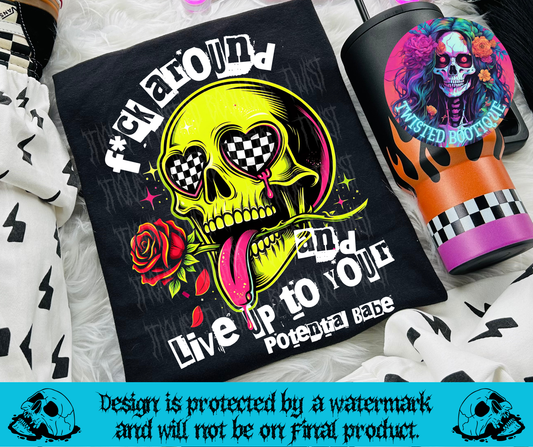 Live Up To Your Potential Babe Tee