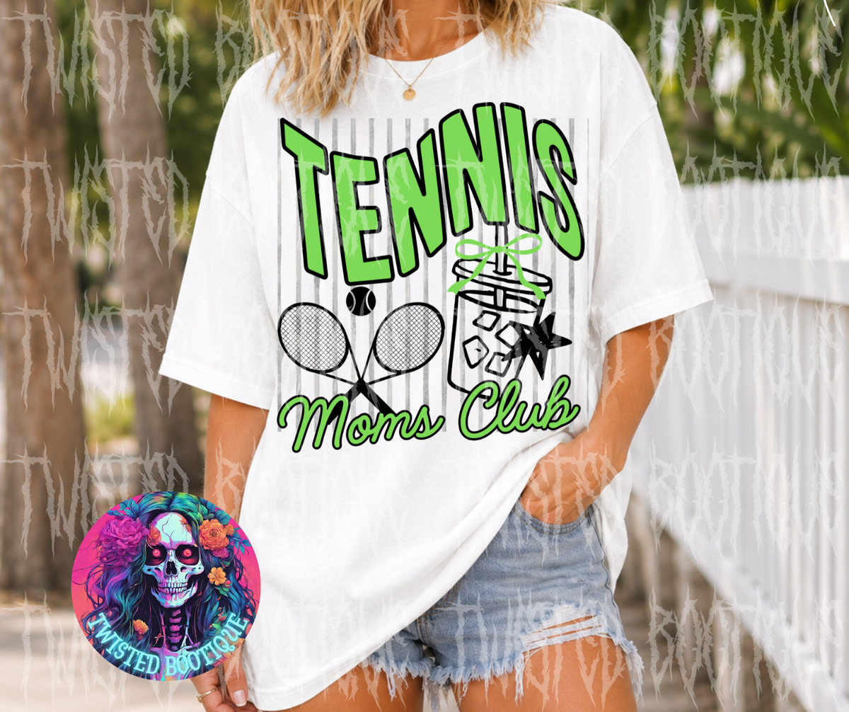 Tennis Moms Club Custom