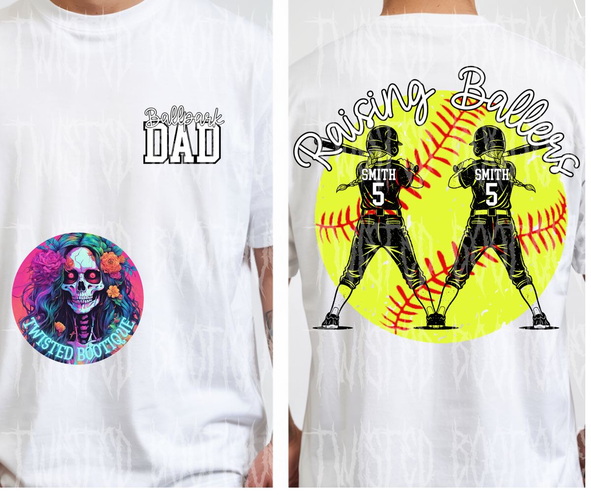 Ballpark Dad-Raising Ballers Custom